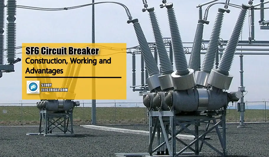 Sf6 Circuit Breakers Construction Types And Working B vrogue.co