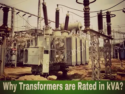 why transformers are rated in kva