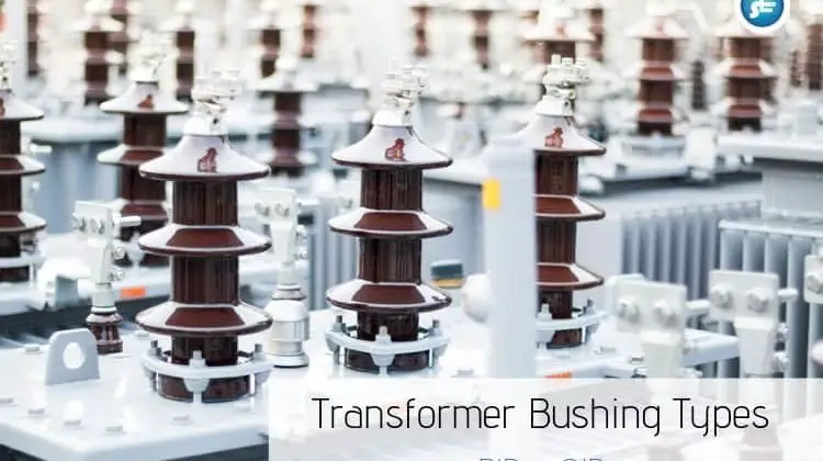 Transformer Bushing Types
