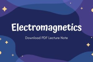 Electromagnetics Lecture Notes PDF