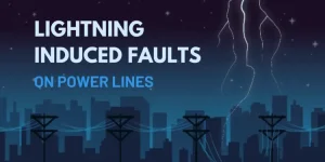 Lightning induced fault on power lines